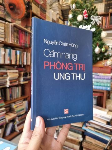  Cẩm Nang Phòng Trị Ung Thư - Nguyễn Chấn Hùng 