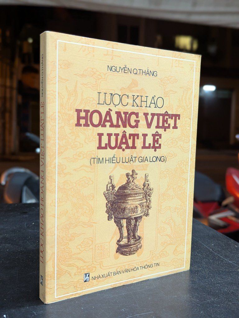  Lược khảo hoàng việt luật lệ - Nguyễn Q.Thắng 