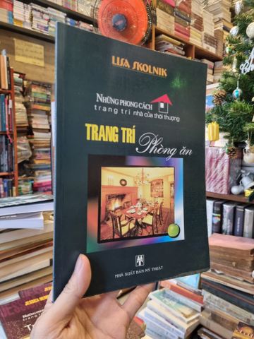  Trang Trí Phòng Ăn - Lisa Skolnik 