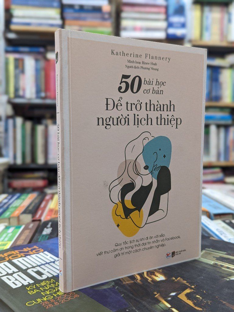  50 bài học cơ bản để trở thành người lịch thiệp - Katherine Flannery 