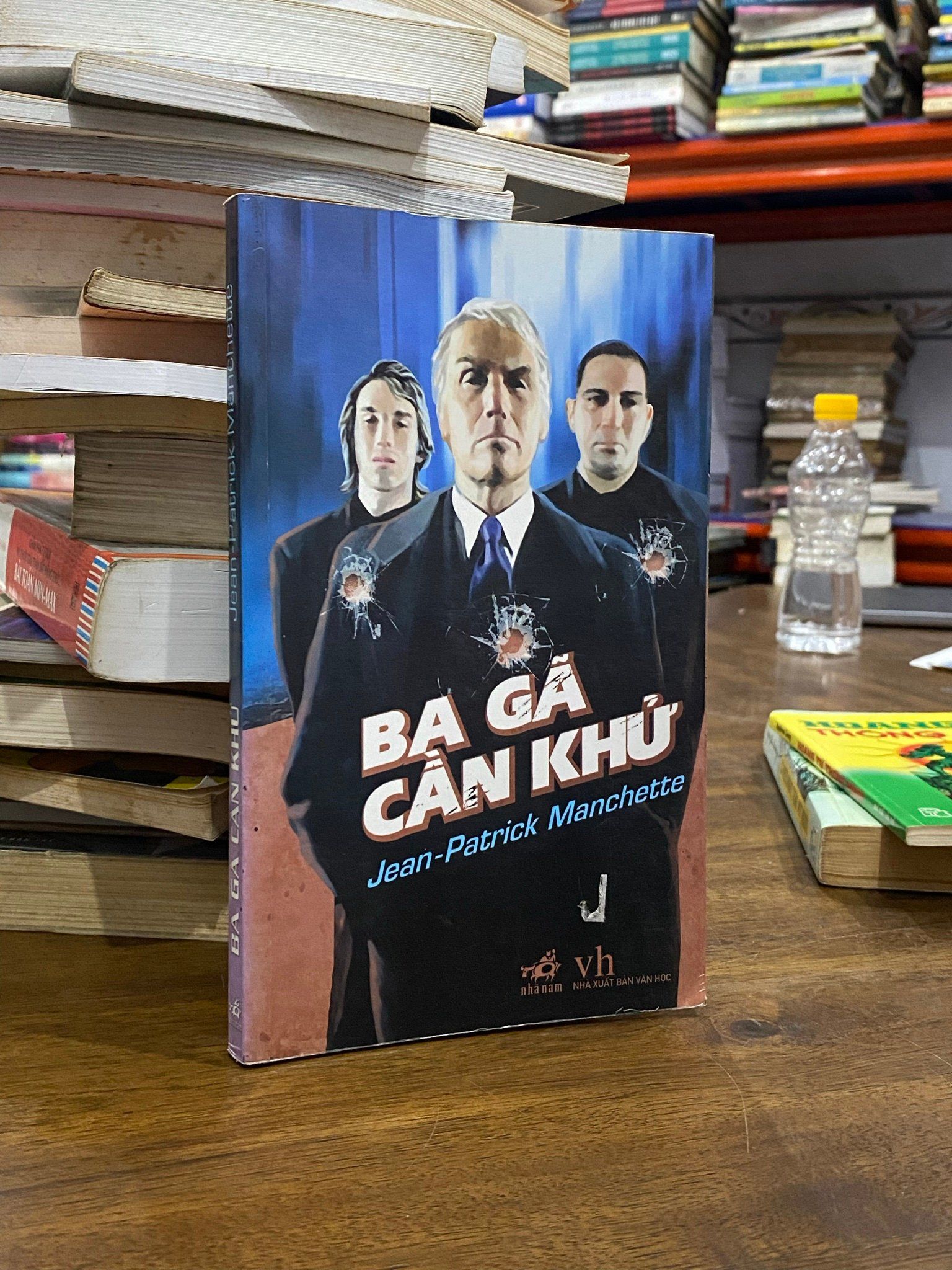 Ba gã cần khử - Jean-Patrick Manchette 