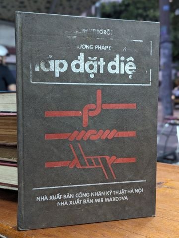  Các Phương Pháp Cơ Bản Lắp Đặt Điện - A.ph.ktitôrôp 