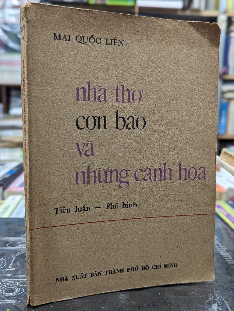  Nhà thơ cơn bão và những cánh hoa - Mai Quốc Liên 