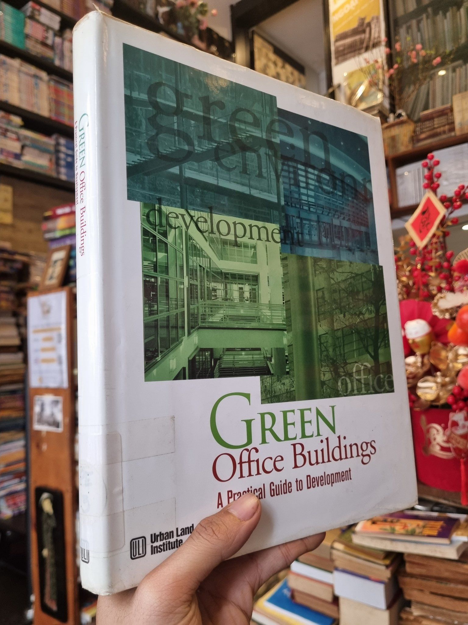 Green Office Buildings : A Practical Guide to Development – Momo Bookstore