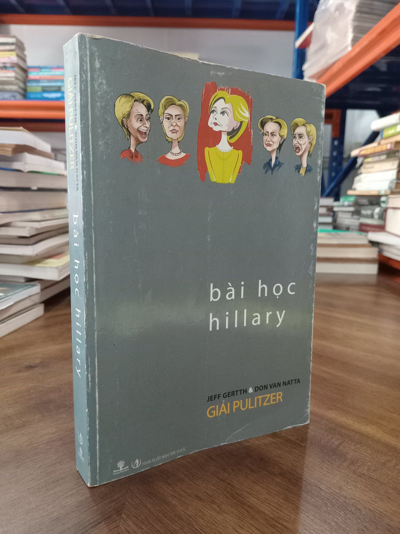  Bài học Hillary - Jeff Gertth & Don Van Natta (Huỳnh Hoa và Dương Thủy dịch) 