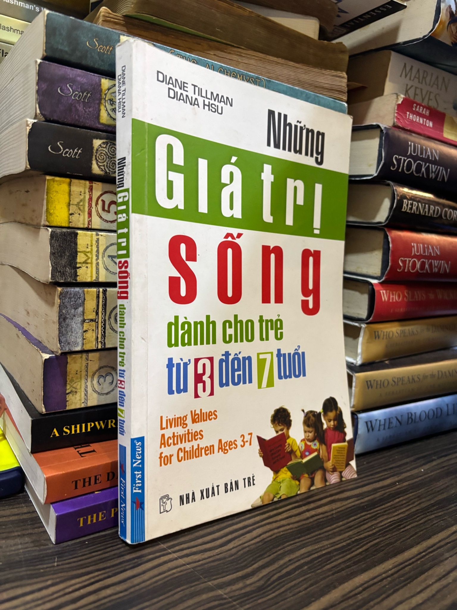  Giá trị sống dành cho trẻ từ 3 đến 7 tuổi - Diane Tillman Diana Hsu 