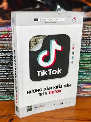 Hướng Dẫn Kiếm Tiền Trên Tiktok