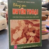  Đằng Sau Huyền Thoại - Phạm Lê Thái Sinh 