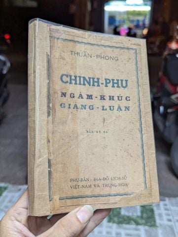  Chinh Phụ Ngâm Khúc Giảng Luận - Thuần Phong 