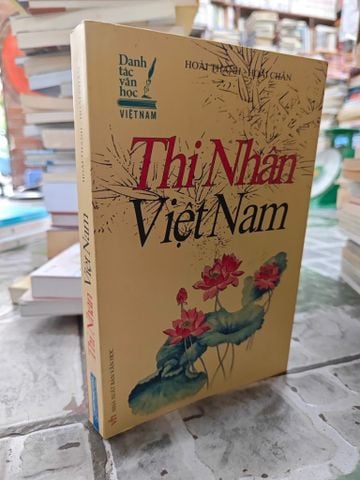  Thi nhân Việt Nam 1932 - 1941 - Hoài Thanh & Hoài Chân 