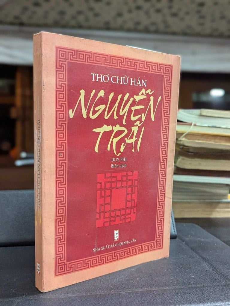  Thơ chữ hán Nguyễn Trãi - Duy Phi biên dịch 
