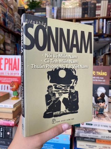  Nói về miền Nam, Cá tính miền Nam, Thuần phong mỹ tục Việt Nam - Sơn Nam 