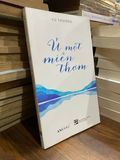  Ủ một miền thơm - Vũ Trượng 