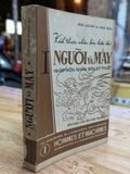  Kích Thước Nhân Bản Hiện Đại Người và Máy Nhập Môn Nhân Bản Kỹ Thuật - Jean Laloup và Jean Nelis (Bản Dịch Tôn Thất Trạch) 