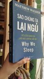  Sao Chúng Ta Lại Ngủ - Matthew Walker 