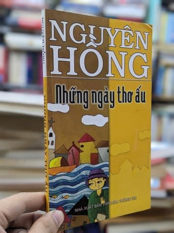  Những Ngày Thơ Ấu - Nguyên Hồng 