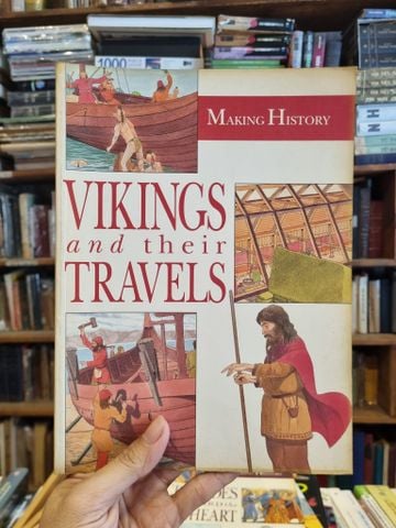  Vikings and Their Travels (Making History) 