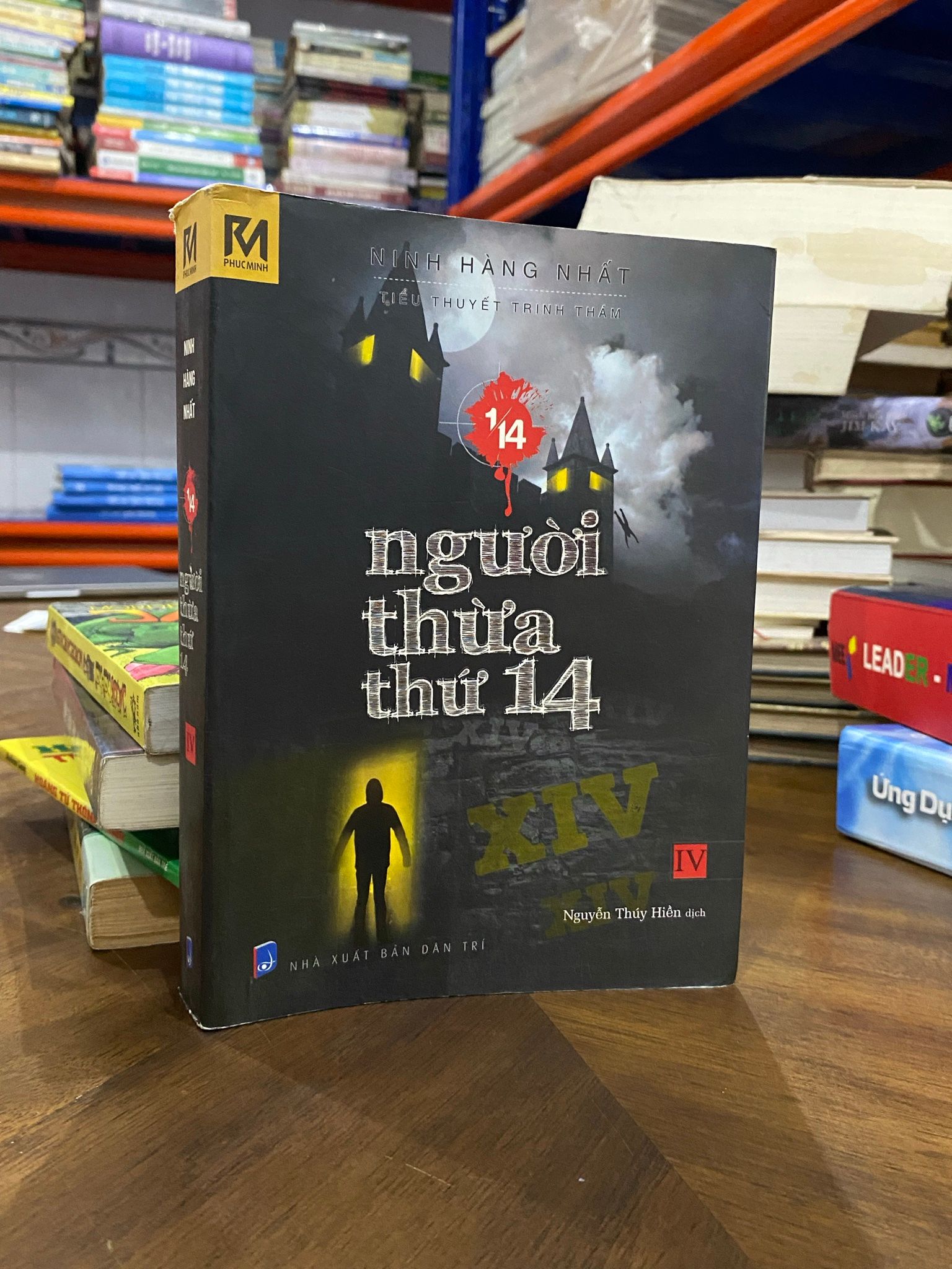  Người thừa thứ 14 - Ninh Hàng Nhất 