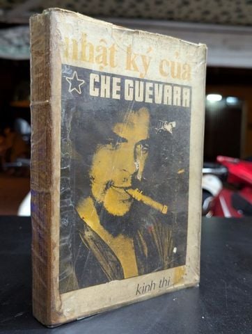  Nhật Ký Của Che Guevara - Nguyễn Minh Chính Dịch 