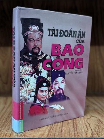  Tài đoán án của Bao Công - Nguyễn Văn Thuỳ dịch 
