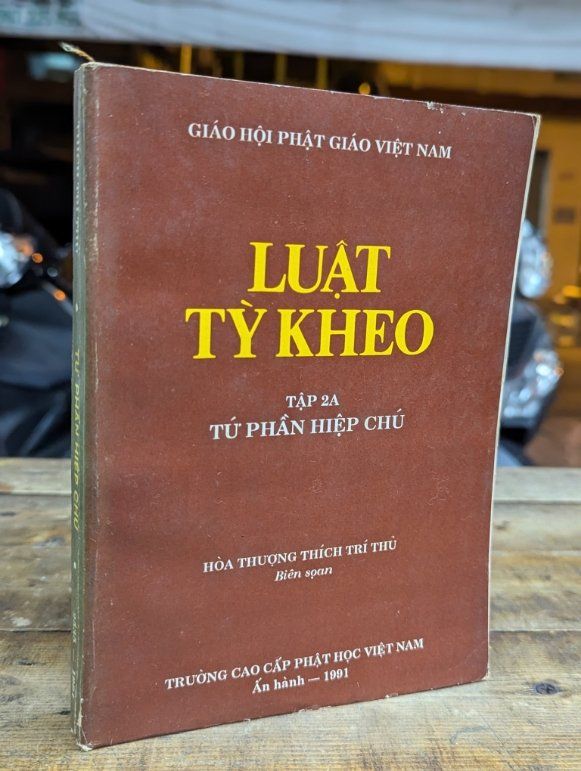  LUẬT TỲ KHEO - HOÀ THƯỢNG THÍCH TRÍ THỦ BIÊN SOẠN 