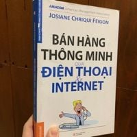 Bán Hàng Thông Mình Qua Điện Thoại Internet - Josiane Chriqui Feigon