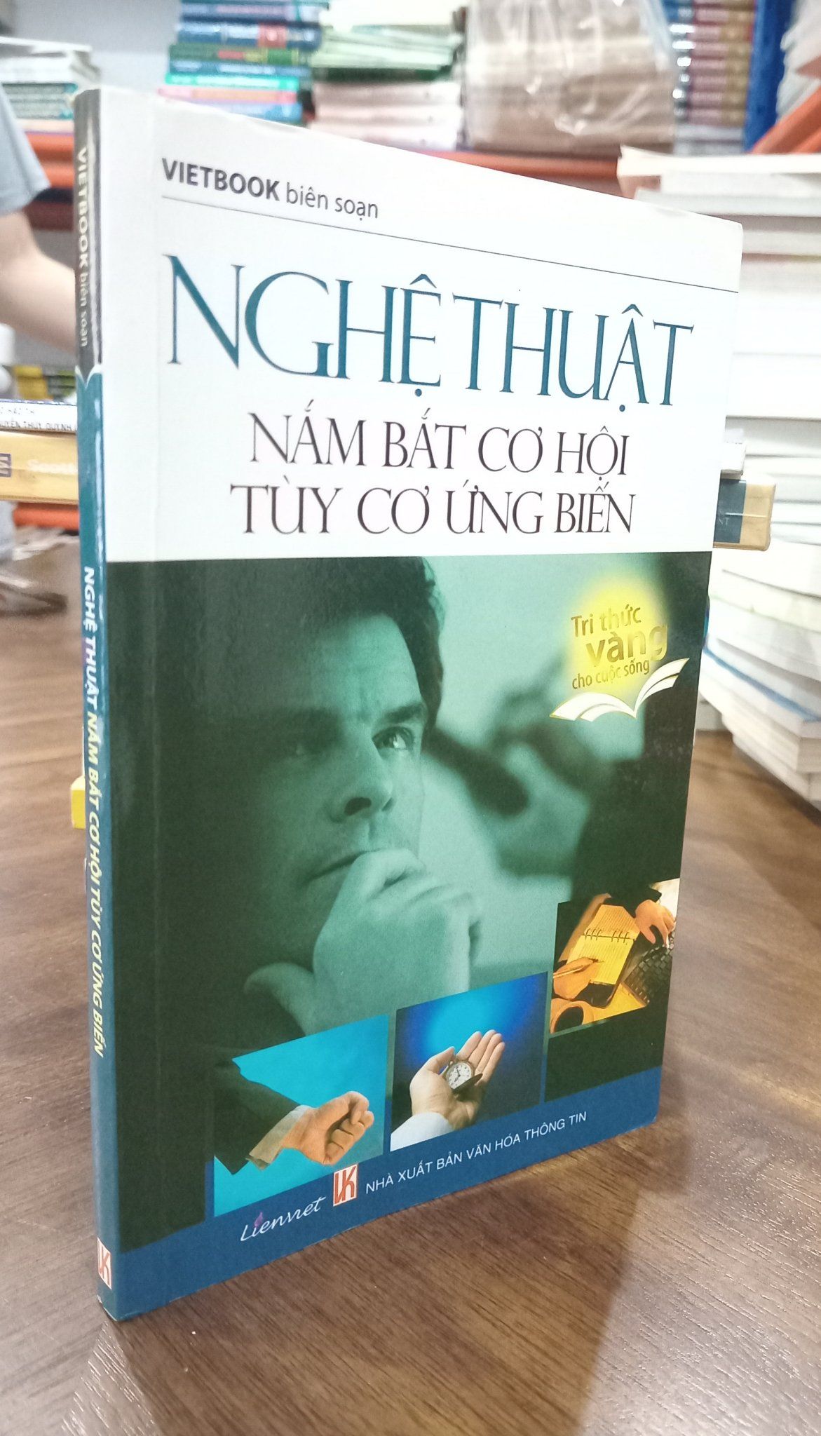  Nghệ thuật nắm bắt cơ hội tùy cơ ứng biến - Vietbook biên soạn 