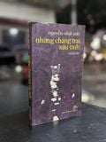  Những chàng trai xấu tính - Nguyễn Nhật Ánh 
