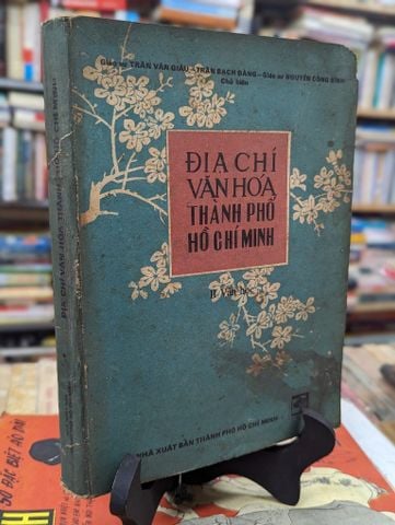  Địa chí văn hoá thành phố Hồ Chí Minh - Trần Văn Giàu & nhóm biên soạn ( sách khổ to ) 
