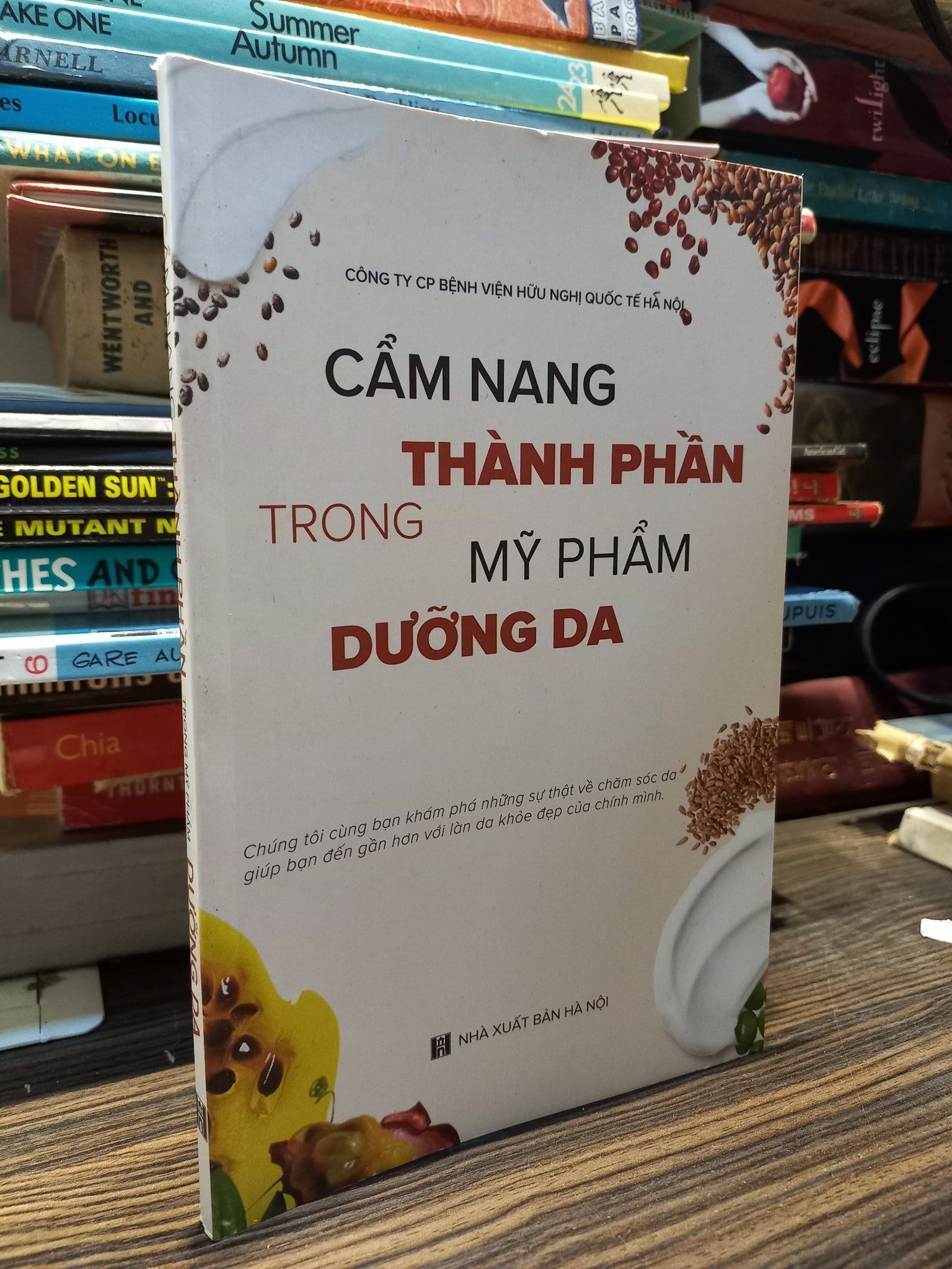  Cẩm nang thành phần trong mỹ phần trong mỹ phẩm dưỡng da - Công ty CP bệnh viện hữu nghị quốc tế Hà Nội 