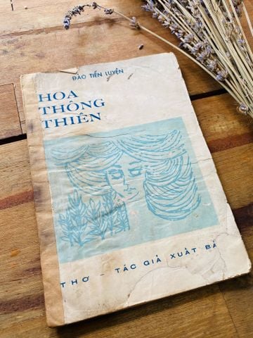 Hoa Thông Thiên - Đào Tiến Luyện (Chữ Ký Tác Giả)