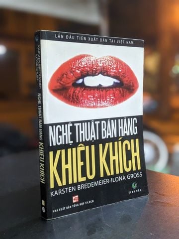 Nghệ Thuật Bán Hàng Khiêu Khích - Karsten Bredemeier & Ilona Gross