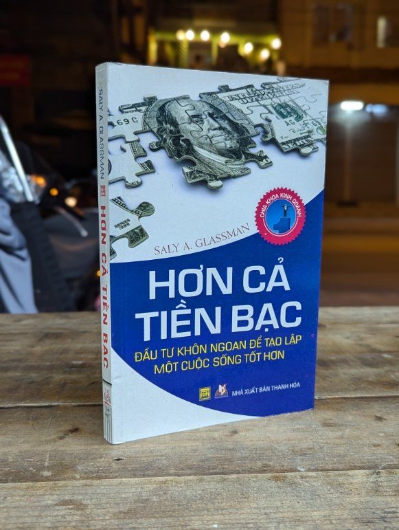  Hơn cả tiền bạc - Saly A. Glassman 
