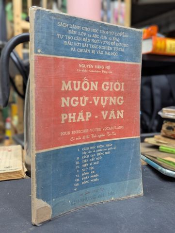 Muốn Giỏi Ngữ Vựng Pháp Văn - Nguyễn Vạng Hộ