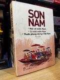  Nói về miền Nam, Cá tính miền Nam, Thuần phong mỹ tục Việt Nam - Sơn Nam 