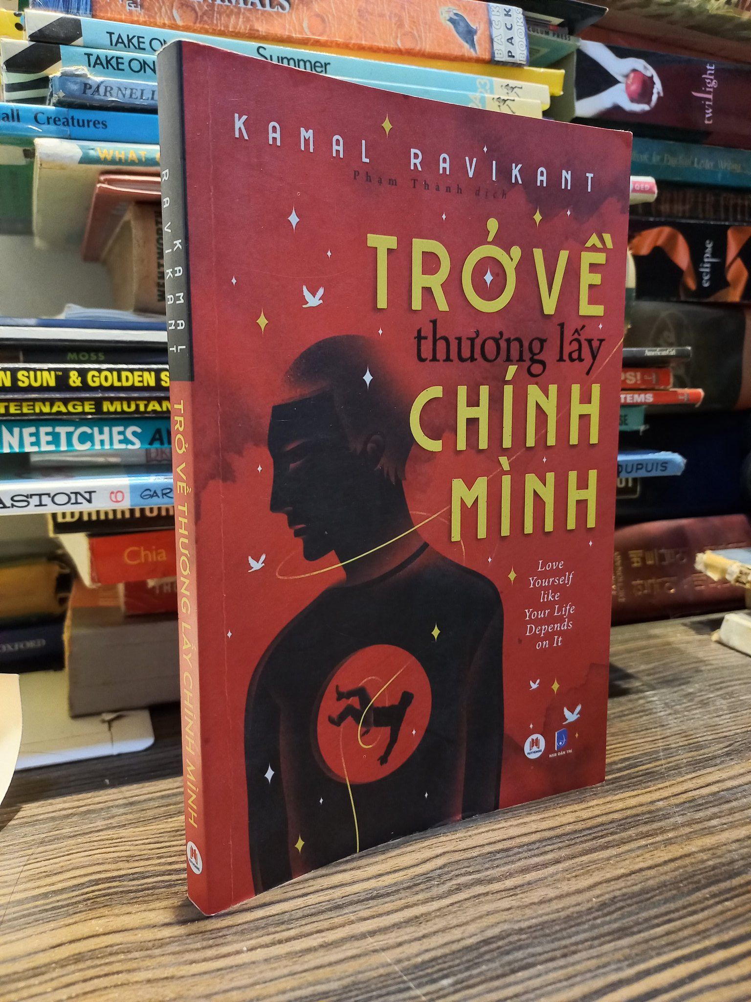  Trở về thương lấy chính mình - Kamal Ravikant 