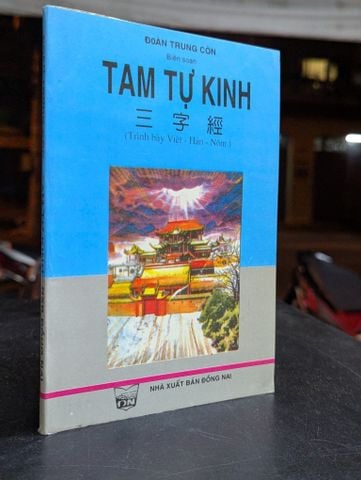  Tam tự kinh - Đoàn Trung Còn biên soạn 
