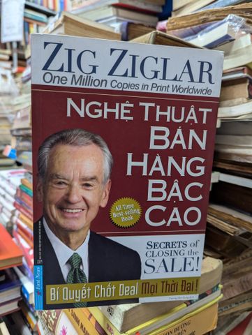  NGHÊ THUẬT BÁN HÀNG BẬC CAO - ZIG ZIGLAR 