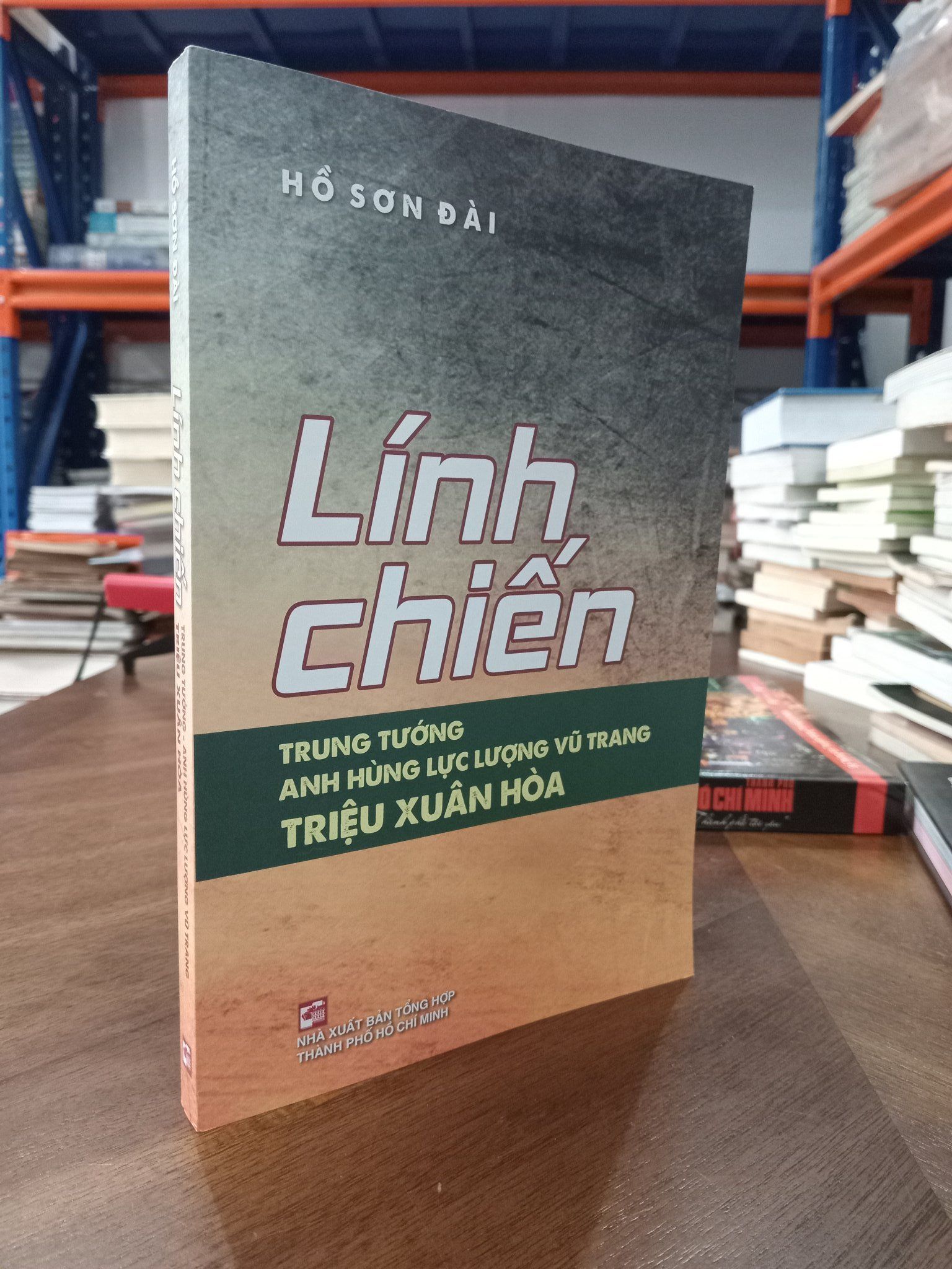  Lính chiến: Trung tướng Anh hùng Lực lượng Vũ trang Triệu Xuân Hòa - Hồ Sơn Đài 