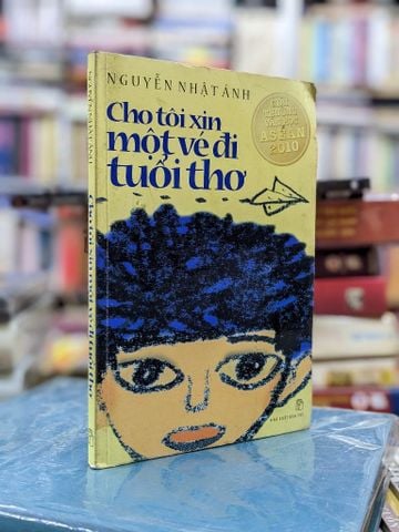  Cho tôi xin một vé đi tuổi thơ - Nguyễn Nhật Ánh 