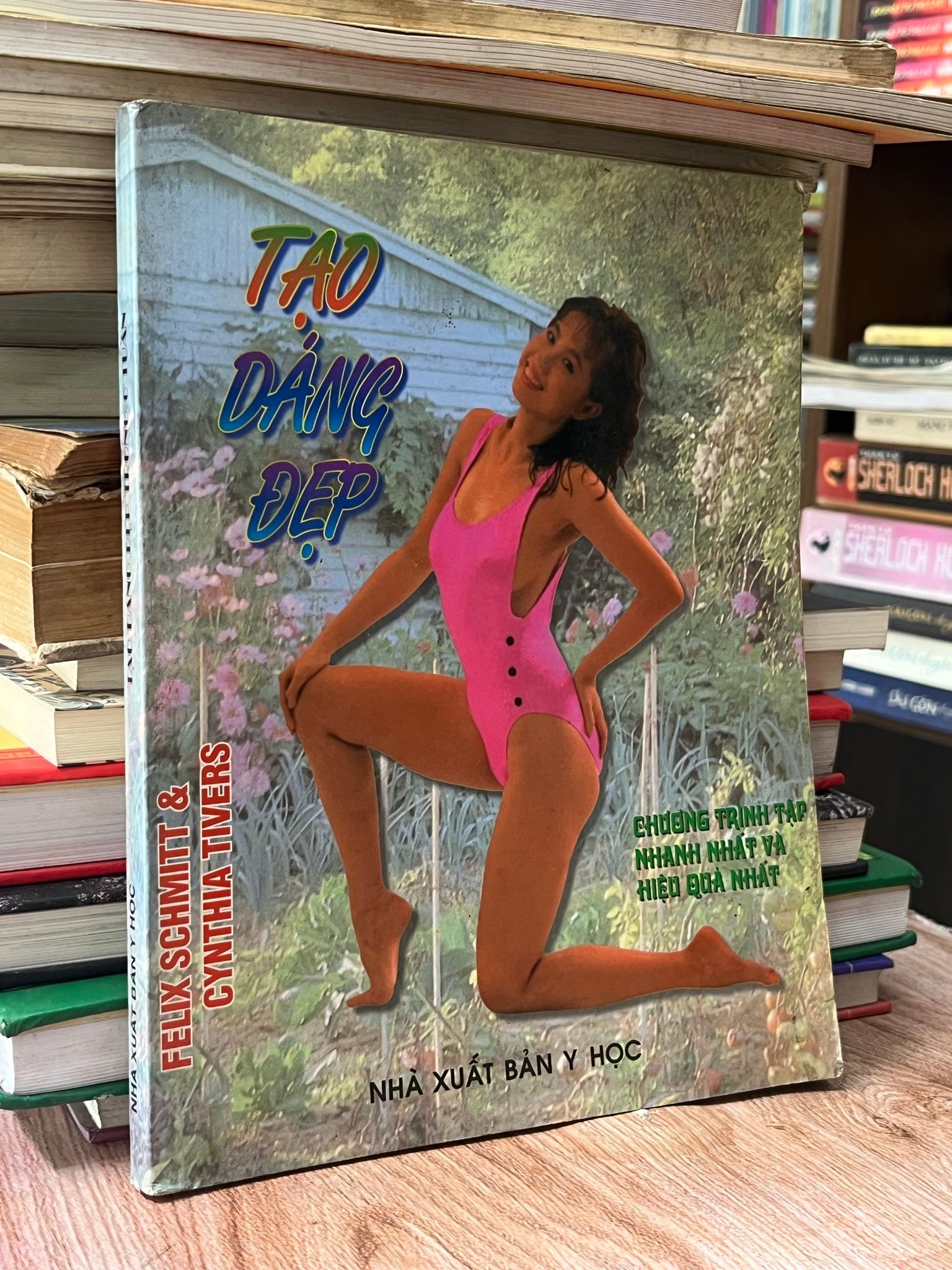  Tạo dáng đẹp trong 6 tuần - Felix Schmitt & Cynthia Tivers 