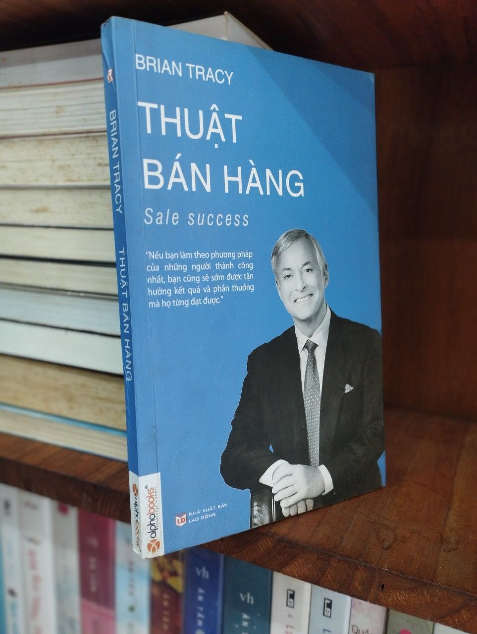  Thuật Bán Hàng - Sale Successs - Brian Tracy 