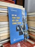  Sổ tay tính toán kết cấu công trình - ThS. Đặng Tỉnh 