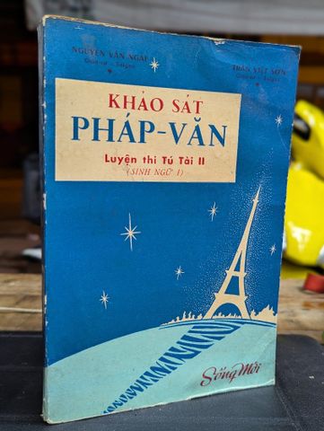 Khảo Sát Pháp Văn Luyện Thi Tú Tài Ii - Nguyễn Văn Ngãi