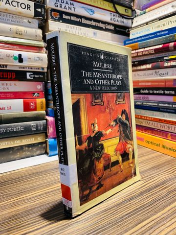  The Misanthrope And Other Plays, A New Selection - Molière 