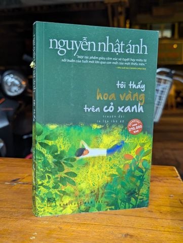  Tôi Thấy Hoa Vàng Trên Cỏ Xanh - Nguyễn Nhật Ánh 
