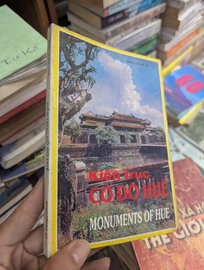  Kiến Trúc Cố Đô Huế - Phan Thuận An 
