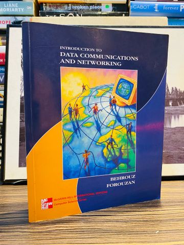 Introduction to Data Communications and Networking - Behrouz Forouzan