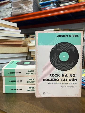  Rock Hà Nội, Bolero Sài Gòn: Câu chuyện tân nhạc Việt Nam - Jason Gibbs 