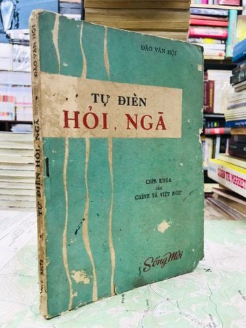 Từ điển hỏi ngã chìa khoá chánh tả của tiếng việt - Đào Văn Hội